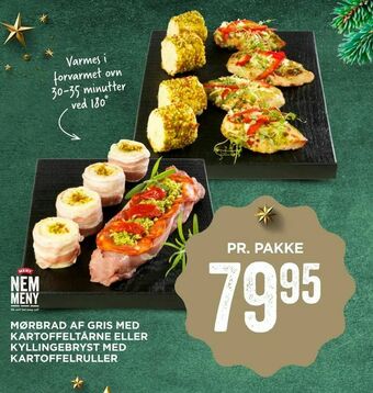 MENY Mørbrad af gris med kartoffeltårne eller kyllingebryst med kartoffelruller tilbud