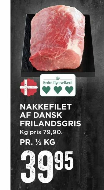MENY Nakkefilet af dansk frilandsgris tilbud