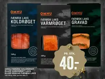 MENY Omhu færøsk koldrøget eller varmrøget laks eller gravad færøsk laks tilbud