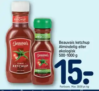REMA 1000 Beauvais ketchup Almindelig eller økologisk tilbud