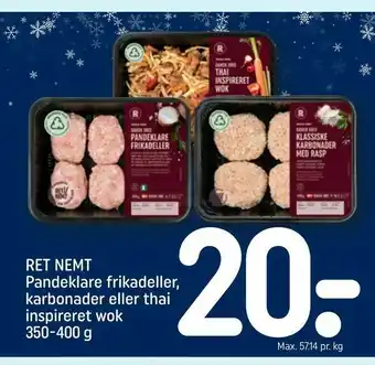 REMA 1000 RET NEMT Pandeklare frikadeller, karbonader eller thai inspireret wok tilbud