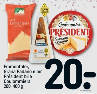 REMA 1000 Emmentaler, Grana Padano eller Président brie Coulommiers tilbud