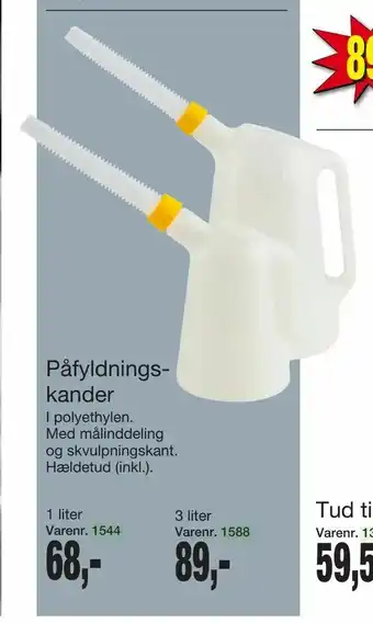 Påfyldnings kander