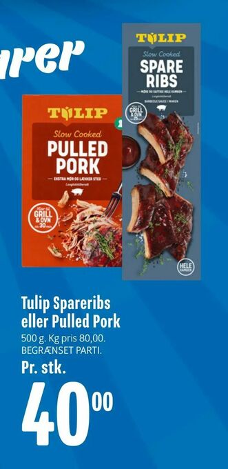 Min Købmand Tulip Spareribs eller Pulled Pork tilbud