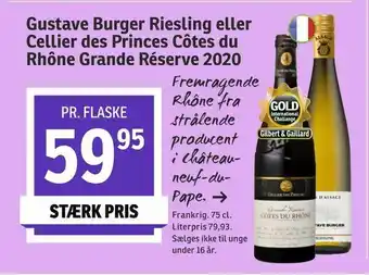 SPAR Gustave Burger Riesling eller Cellier des Princes Côtes du Rhône Grande Réserve 2020 tilbud