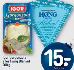 REMA 1000 Igor gorgonzola eller Høng Blåhvid tilbud