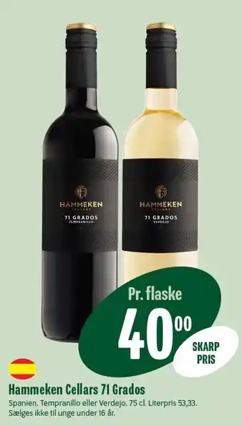 Min Købmand Hammeken Cellars 71 Grados tilbud