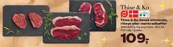 Kvickly Thise & Ko dansk entrecote, ribeye eller mørbradbøffer tilbud