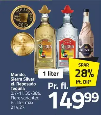 Fleggaard MUNDO, SIERRA Silver el. Reposado Tequila tilbud