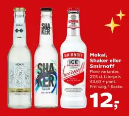 Kvickly MOKAI, Shaker eller Smirnoff tilbud