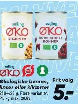 Bilka Salling ØKO Økologiske bønner, linser eller kikærter tilbud