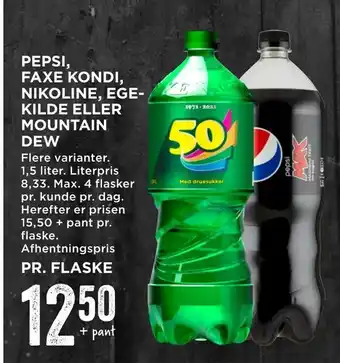 MENY Pepsi, faxe kondi, nikoline, ege- kilde eller mountain dew tilbud
