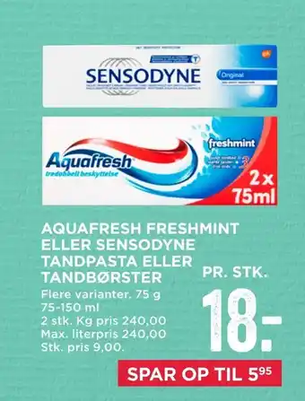 MENY Aquafresh freshmint eller sensodyne tandpasta eller tandbørster tilbud