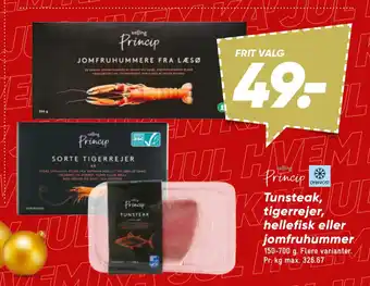 Bilka Tunsteak, tigerrejer, hellefisk eller jomfruhummer tilbud