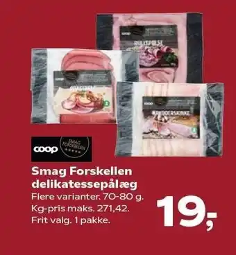 Kvickly Smag Forskellen delikatessepålæg 70-80 g tilbud