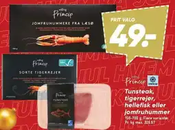 Bilka PRINCIP Tunsteak, tigerrejer, hellefisk eller jomfruhummer tilbud