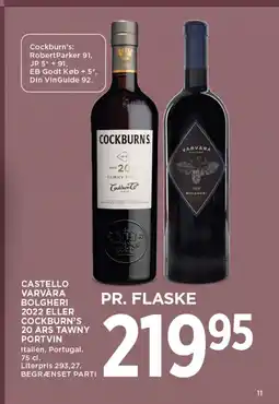 MENY Castello varvàra bolgheri 2022 eller cockburn’s 20 års tawny portvin tilbud