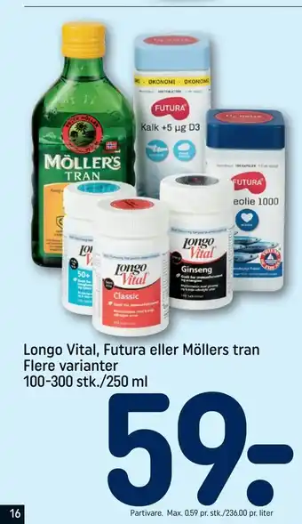 REMA 1000 Longo Vital, Futura eller Möllers tran tilbud