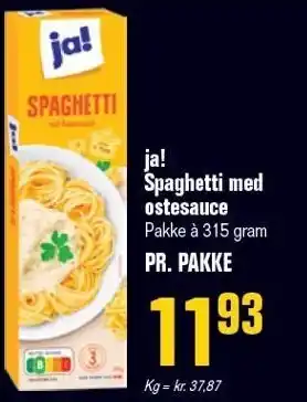 Poetzsch Padborg ja! Spaghetti med ostesauce tilbud