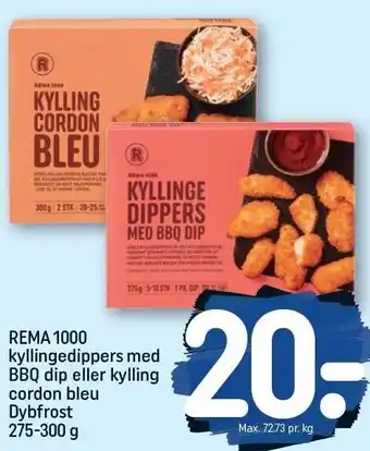 Rema 1000 REMA 1000 kyllingedippers med BBQ dip eller kylling cordon bleu tilbud