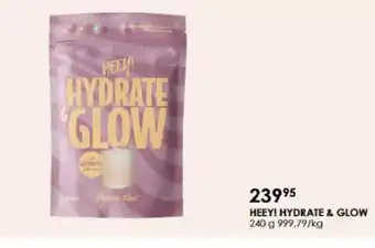 Matas HEEY! Hydrate & glow tilbud