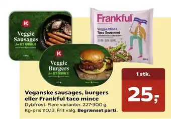 Veganske sausages, burgers eller Frankful taco mince