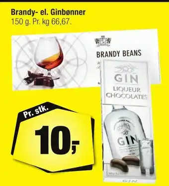 Brandy- el. Ginbønner