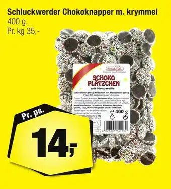 Schluckwerder Chokoknapper m. krymmel