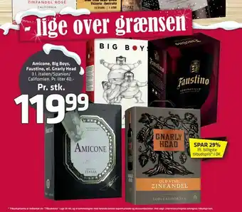 Fleggaard Amicone, Big Boys, Faustino, el. Gnarly Head tilbud