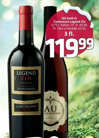 Fleggaard AU Gold el. Corterosso Legend Zin tilbud