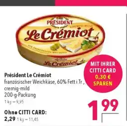 Citti Président Le Crémiot tilbud