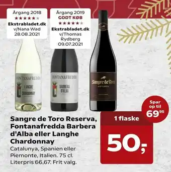 Kvickly Sangre de Toro Reserva, Fontanafredda Barbera d'Alba eller Langhe Chardonnay tilbud