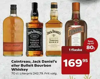 Cointreau, Jack Daniel's eller Bulleit Bourbon Whiskey