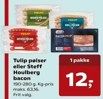 Kvickly Tulip pølser eller Steff Houlberg bacon tilbud