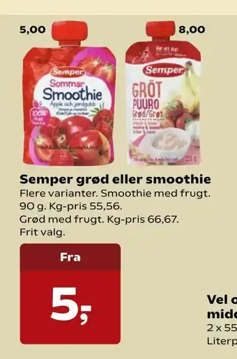 Kvickly Semper grød eller smoothie tilbud