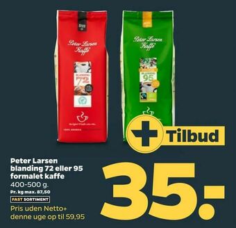 Netto Peter Larsen blanding 72 eller 95 formalet kaffe tilbud