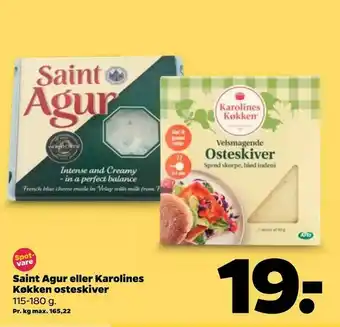 Netto Saint Agur eller Karolines Køkken osteskiver tilbud