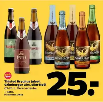 Netto Thisted Bryghus juleøl, Grimbergen alm. eller Noël tilbud
