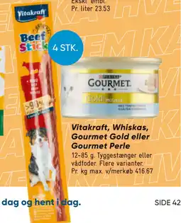 Bilka Vitakraft, Whiskas, Gourmet Gold eller Gourmet Perle tilbud