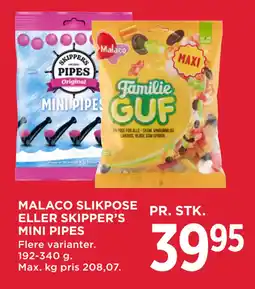 MENY MALACO SLIKPOSE ELLER SKIPPER’S MINI PIPES tilbud