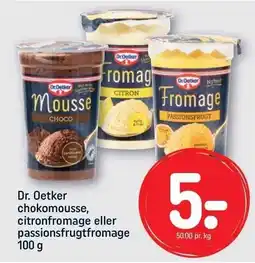 REMA 1000 Dr. Oetker chokomousse, citronfromage eller passionsfromage tilbud