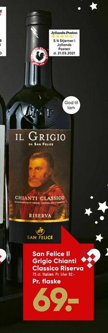 Bilka San Felice Il Grigio Chianti Classico Riserva tilbud