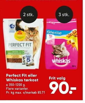 Bilka Perfect Fit eller Whiskas tørkost tilbud