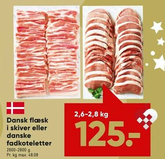 Bilka Dansk flæsk i skiver eller danske fadkoteletter tilbud