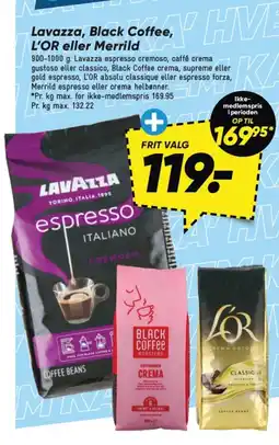 Bilka Lavazza, Black Coffee L'OR eller Merrild tilbud