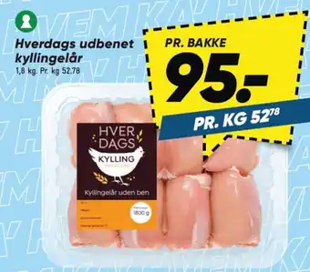 Bilka Hverdags udbenet kyllingelår tilbud