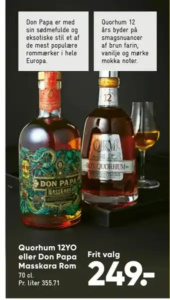 Bilka Quorhum 12YO eller Don Papa Masskara Rom tilbud