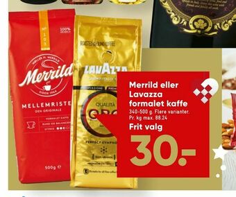 Bilka Merrild eller Lavazza formalet kaffe tilbud