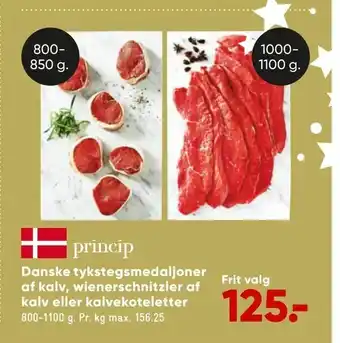Bilka Danske tykstegsmedaljoner af kalv, wienerschnitzler af kalv eller kalvekoteletter tilbud