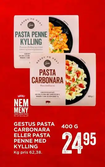 MENY Gestus pasta carbonara eller pasta penne med kylling tilbud